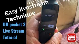 DJI Osmo pocket 3:Easy live stream technique using RTMP and third party streaming service&hellip;