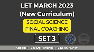 FINAL COACHING | SOCIAL SCIENCE | NEW CURRICULUM | MARCH 2023 | SOCIOLOGY & ANTHROPOLOGY GEOGRAPHY