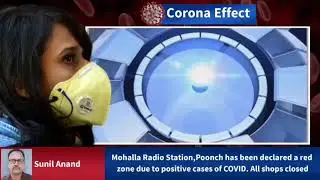 Mohalla Radio Station,Poonch has been declared a red zone due to positive cases of COVID. All shops