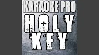 Holy Key (Originally Performed by DJ Khaled feat. Kendrick Lamar)