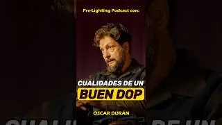 CUALIDADES DE UN BUEN DIRE DE FOTO | &Oacute;scar Dur&aacute;n #direcciondefotografia #fotografia