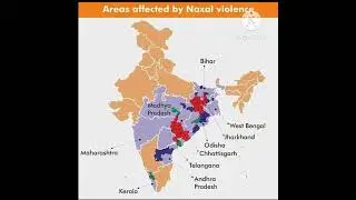 AREA AFFECTED BY NAXAL VIOLENCE......