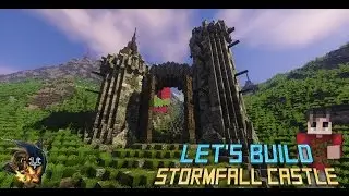 Minecraft: Let's Build A Castle- A Bigger Castle: Stormfall 2.0, Ep. 7!