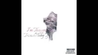 TrenchBaby Tj - Dangerous Thug
