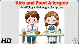 Managing Food Allergies in Children: Tips and Tricks