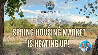 Spring Real Estate is Heating Up!