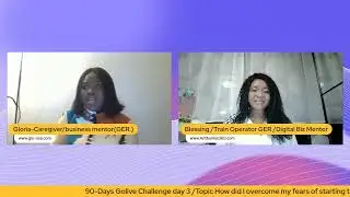 90-Days Golive Challenge day 3 /Topic How did I overcome my fears of starting this business?