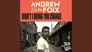 Didn't I Bring You Change (Jazzwave Instrumental)