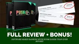 Push Button Ecom Review + Bonuses | Is It Worth Buying?