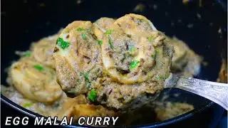 EGG MALAI CURRY | EGG MALAI MASALA | EGG CURRY | DINNER RECIPES | COOKPRISM BY REEDA |