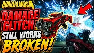 BORDERLANDS 4 : DAMAGE GLITCHES still work 