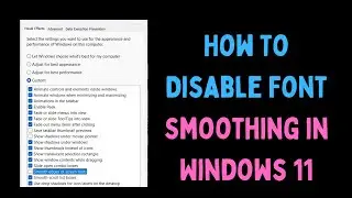 How To Disable Font Smoothing in Windows 11