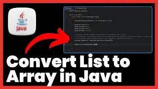 How to Convert List to Array in Java | FULL GUIDE