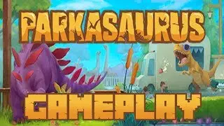 Parkasaurus | PC Indie Gameplay