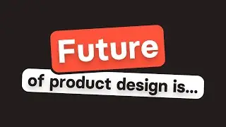 The future of product design