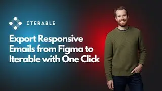 Export Responsive Emails from Figma to Iterable with One Click