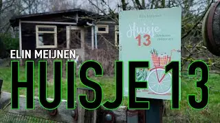 Huisje 13 - Elin Meijnen