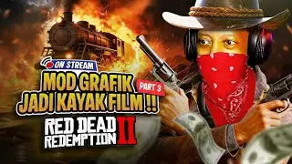 Perampokan Di RDR2 Jadi KAYAK FILM!! - Red Dead Redemption 2 Indonesia Gameplay (PART 3) PC MOD