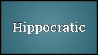 Hippocratic Meaning