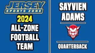 Sayvien Adams | Rancocas Valley QB | 2024 JSZ All Zone Profile