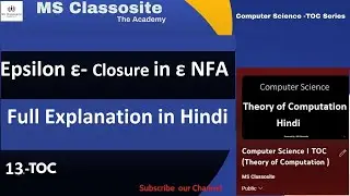 Epsilon &epsilon; Closure with example in hindi |  &epsilon; -NFA  | TOC -13