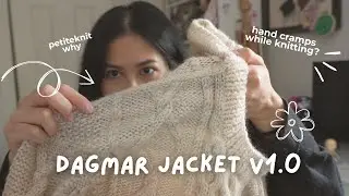 3 Months of Knitting in 18 minutes || My first petiteknit pattern, Dagmar Jacket