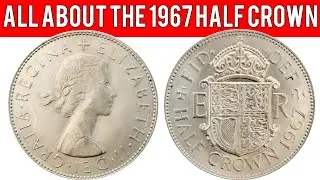 All About The 1967 Half Crown
