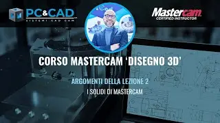 ⭕️ IL CORSO DI MasterCam Disegno 3D lez.2 ⭕️