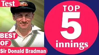 Sir Donald Bradman Top 5 Test innings 🔴 BEST INNINGS EVER CRICKET