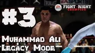 The King Of The Jungle : Muhammad Ali Fight Night Champion Legacy Mode: Part 3 (Xbox One)