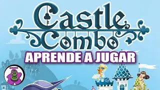 CASTLE COMBO - Cómo se juega - TUTORIAL - Juego de Mesa - unna