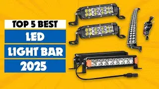 Top 5 Best LED Light Bar 2025 | Best LED Light Bar for Trucks