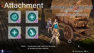 How To Get Attachment, Ascension Points | Enigma Broker |Sword Art Online: Alicization Lycoris