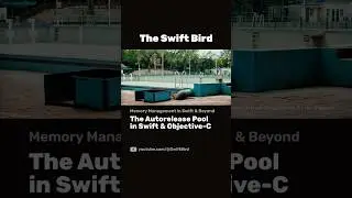 Autorelease Pool in Swift & Objective-C | Memory Management in Swift & Beyond