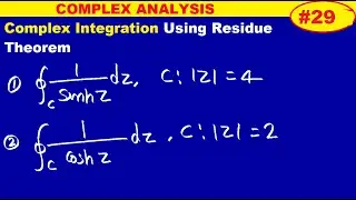 #29 find complex integration using residue theorem | Residue theorem in hindi|Integration of 1/sinhz
