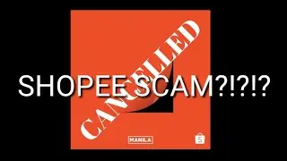 SHOPEE SCAM?!