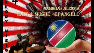 MelodyVision 4 - NAMIBIA - Exit & Mushe - 