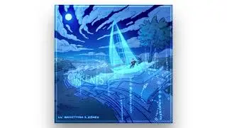 Lil' Rocketman x z0nes - CURRENTS