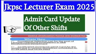 Jkpsc Lecturer Exam 2025 || Admit Card Update For Other Exam Shifts || Jkpsc Admit Cards