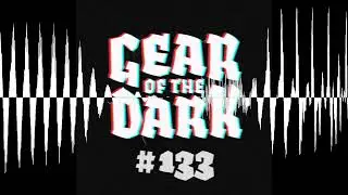 Episode 133: FAQ VI, Teil 1 - GEAR OF THE DARK