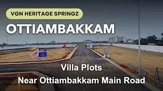 VGN Heritage Springz - Ottiambakkam Plots For Sale | Medavakkam, Chennai #medavakkam #omr #plots