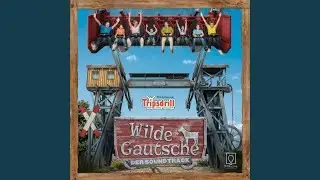 Wilde Gautsche (Der Soundtrack)