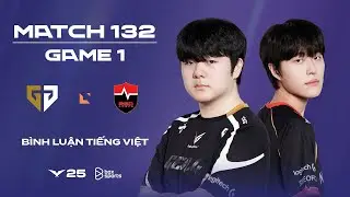 [20.08.2025] GEN vs NS | Game 1 | B&igrave;nh Luận Tiếng Việt | LCK 2025