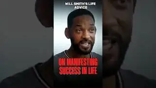 Will Smith's Life Advice #shorts #motivational #quotes #willsmith  #success #life #ytshorts
