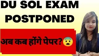 EXAM CANCEL DU SOL के || DU SOL OBE exam postponed All UG & PG 2020 ||