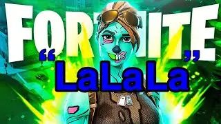 Fortnite Montage LaLaLa (Alonzzo07]