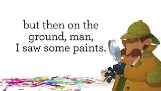 Flocabulary - The Mystery of the Disappearing Paint