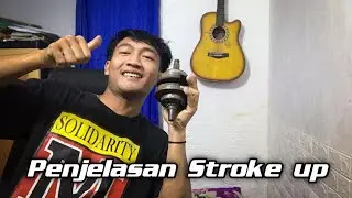 Pengertian Stroke Up - Belajar Mesin