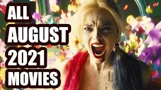 All Movies Coming Out in August 2021