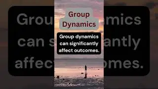 group dynamics #groupdynamics